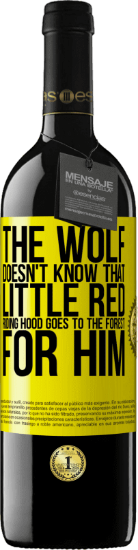 «他不知道那只小红帽帮他去森林的狼» RED版 MBE 预订