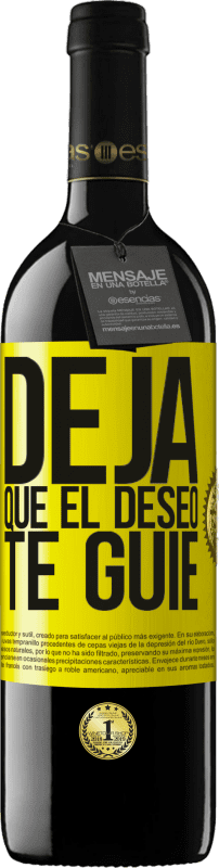 39,95 € | Vino Tinto Edición RED MBE Reserva Deja que el deseo te guíe Etiqueta Amarilla. Etiqueta personalizable Reserva 12 Meses Cosecha 2014 Tempranillo