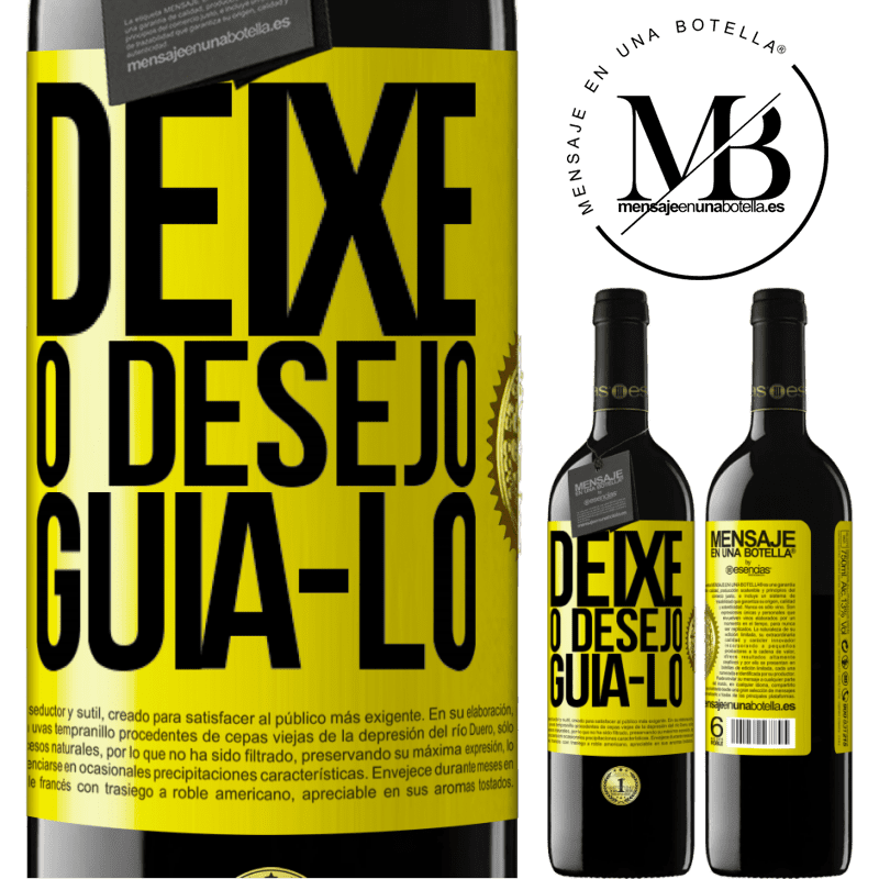 39,95 € Envio grátis | Vinho tinto Edição RED MBE Reserva Deixe o desejo guiá-lo Etiqueta Amarela. Etiqueta personalizável Reserva 12 Meses Colheita 2015 Tempranillo