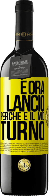 «E ora lancio perché è il mio turno» Edizione RED MBE Riserva