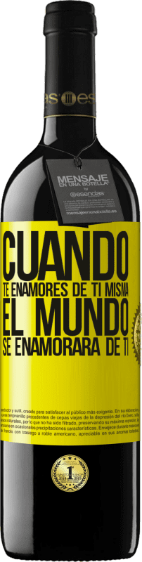 39,95 € Envío gratis | Vino Tinto Edición RED MBE Reserva Cuando te enamores de ti misma, el mundo se enamorará de ti Etiqueta Amarilla. Etiqueta personalizable Reserva 12 Meses Cosecha 2016 Tempranillo