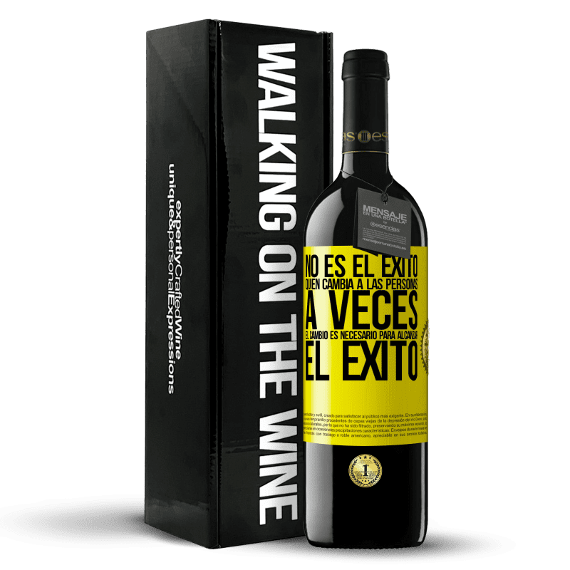 39,95 € Envío gratis | Vino Tinto Edición RED MBE Reserva No es el éxito quien cambia a las personas. A veces el cambio es necesario para alcanzar el éxito Etiqueta Amarilla. Etiqueta personalizable Reserva 12 Meses Cosecha 2015 Tempranillo