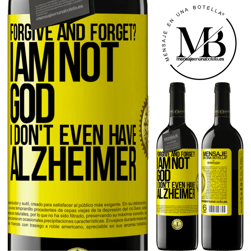 24,95 € Free Shipping | Red Wine RED Edition Crianza 6 Months forgive and forget? I am not God, nor do I have Alzheimer's Yellow Label. Customizable label Aging in oak barrels 6 Months Harvest 2019 Tempranillo