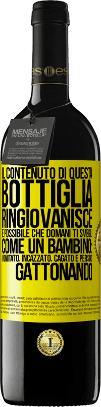 Spedizione Gratuita | Vino rosso Edizione RED MBE Riserva Il contenuto di questa bottiglia ringiovanisce. È possibile che domani ti svegli come un bambino: vomitato, incazzato, Etichetta Gialla. Etichetta personalizzabile Riserva 12 Mesi Raccogliere 2014 Tempranillo