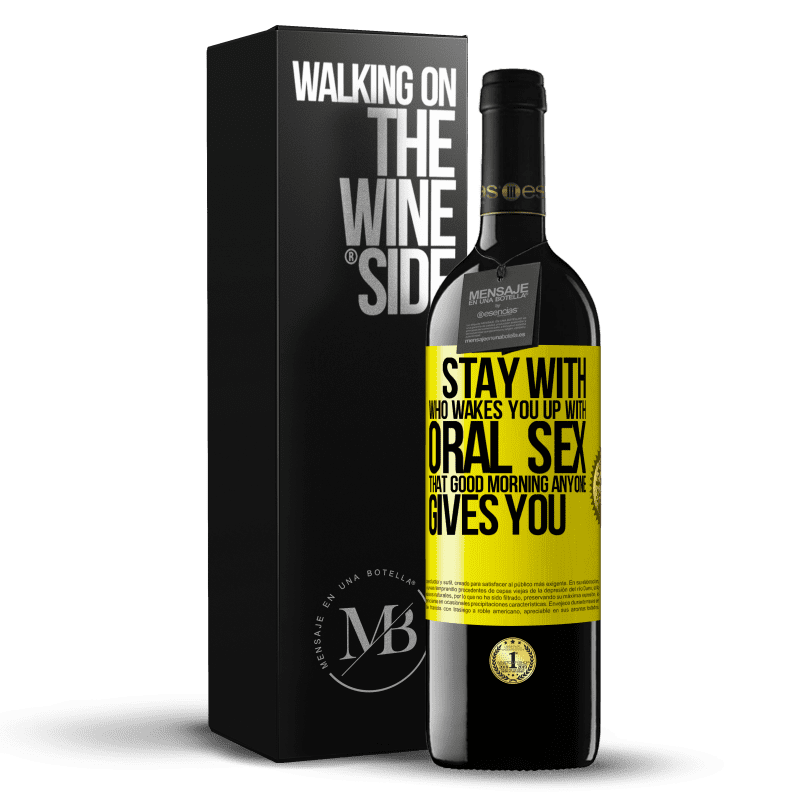 39,95 € Free Shipping | Red Wine RED Edition MBE Reserve Stay with who wakes you up with oral sex, that good morning anyone gives you Yellow Label. Customizable label Reserve 12 Months Harvest 2016 Tempranillo