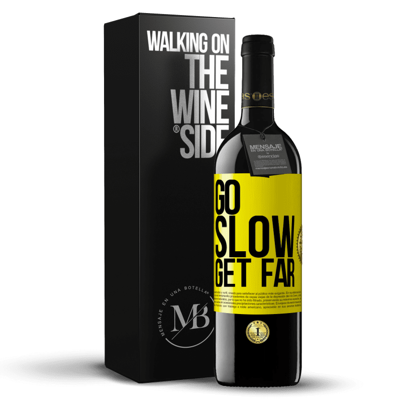 39,95 € Free Shipping | Red Wine RED Edition MBE Reserve Go slow. Get far Yellow Label. Customizable label Reserve 12 Months Harvest 2015 Tempranillo