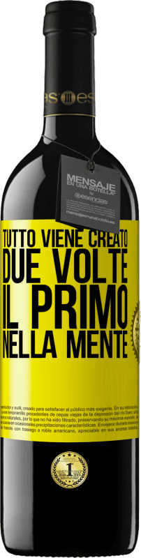 39,95 € Spedizione Gratuita | Vino rosso Edizione RED MBE Riserva Tutto viene creato due volte. Il primo nella mente Etichetta Gialla. Etichetta personalizzabile Riserva 12 Mesi Raccogliere 2016 Tempranillo