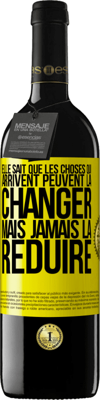 39,95 € | Vin rouge Édition RED MBE Réserve Elle sait que les choses qui arrivent peuvent la changer mais jamais la réduire Étiquette Jaune. Étiquette personnalisable Réserve 12 Mois Récolte 2015 Tempranillo