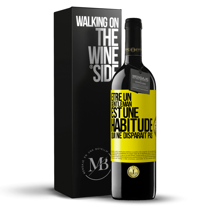 39,95 € Envoi gratuit | Vin rouge Édition RED MBE Réserve Être un gentleman est une habitude qui ne disparaît pas Étiquette Jaune. Étiquette personnalisable Réserve 12 Mois Récolte 2015 Tempranillo