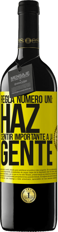 Envío gratis | Vino Tinto Edición RED MBE Reserva Regla número uno: haz sentir importante a la gente Etiqueta Amarilla. Etiqueta personalizable Reserva 12 Meses Cosecha 2014 Tempranillo