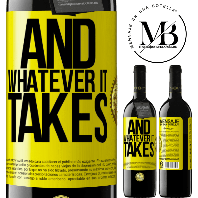 24,95 € Free Shipping | Red Wine RED Edition Crianza 6 Months And whatever it takes Yellow Label. Customizable label Aging in oak barrels 6 Months Harvest 2019 Tempranillo