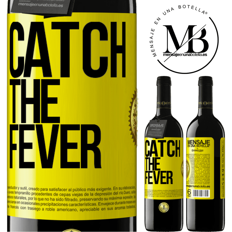 24,95 € Free Shipping | Red Wine RED Edition Crianza 6 Months Catch the fever Yellow Label. Customizable label Aging in oak barrels 6 Months Harvest 2019 Tempranillo