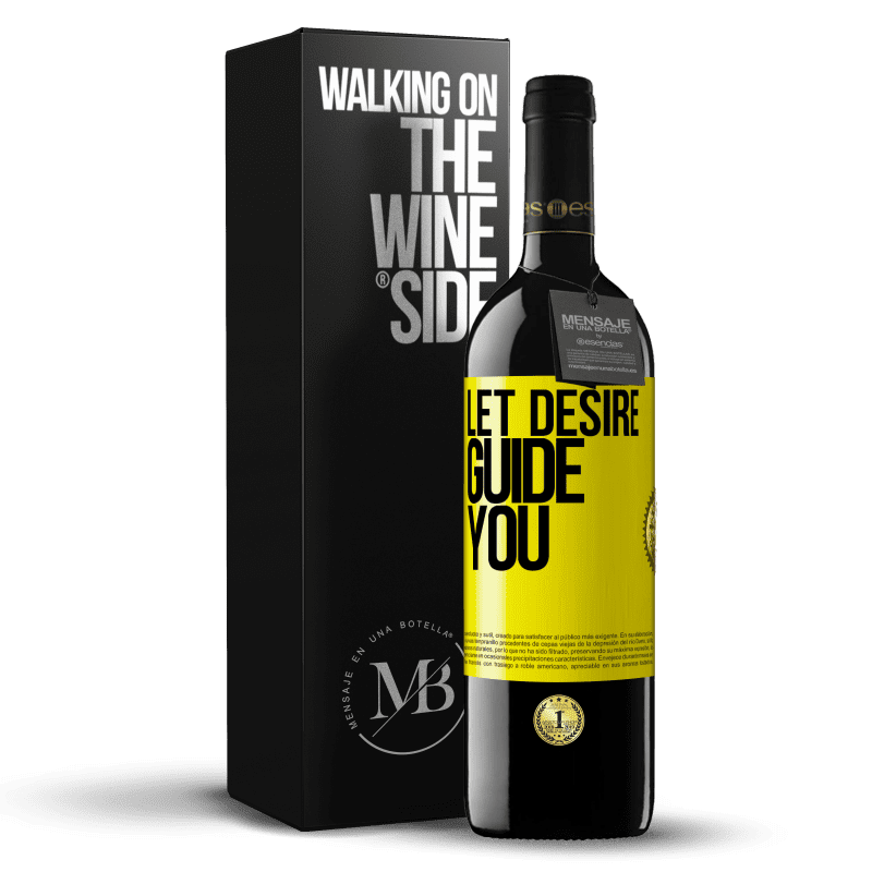 39,95 € Free Shipping | Red Wine RED Edition MBE Reserve Let desire guide you Yellow Label. Customizable label Reserve 12 Months Harvest 2014 Tempranillo