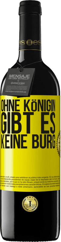 39,95 € Kostenloser Versand | Rotwein RED Ausgabe MBE Reserve Ohne Königin gibt es keine Burg Gelbes Etikett. Anpassbares Etikett Reserve 12 Monate Ernte 2014 Tempranillo