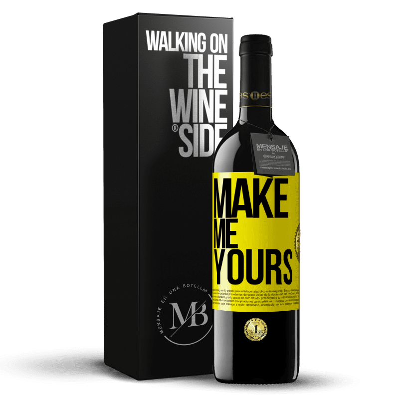 39,95 € Free Shipping | Red Wine RED Edition MBE Reserve Make me yours Yellow Label. Customizable label Reserve 12 Months Harvest 2014 Tempranillo