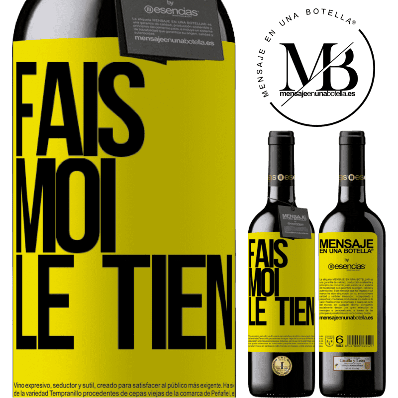 «Fais-moi tienne» Édition RED MBE Réserve