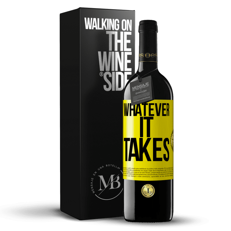 39,95 € Envoi gratuit | Vin rouge Édition RED MBE Réserve Whatever it takes Étiquette Jaune. Étiquette personnalisable Réserve 12 Mois Récolte 2015 Tempranillo