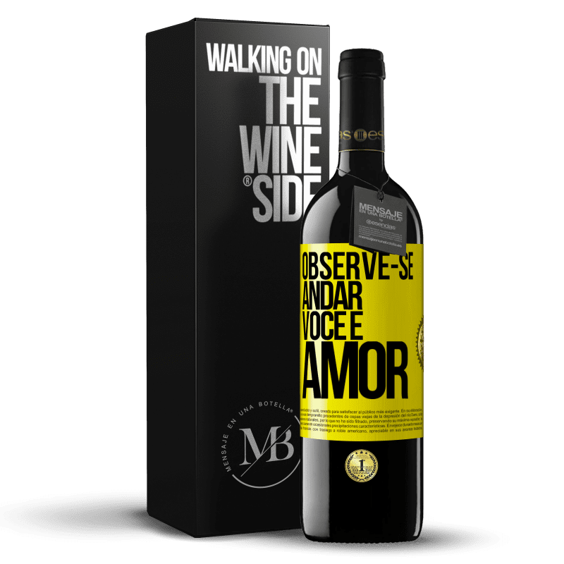 39,95 € Envio grátis | Vinho tinto Edição RED MBE Reserva Observe-se andar. Você é amor Etiqueta Amarela. Etiqueta personalizável Reserva 12 Meses Colheita 2015 Tempranillo