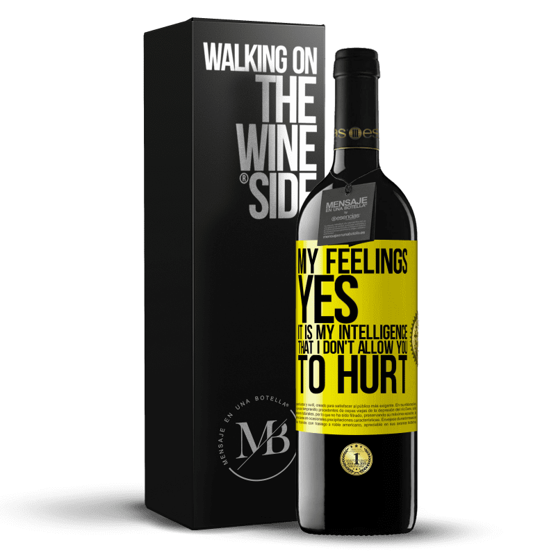 39,95 € Free Shipping | Red Wine RED Edition MBE Reserve My feelings, yes. It is my intelligence that I don't allow you to hurt Yellow Label. Customizable label Reserve 12 Months Harvest 2014 Tempranillo