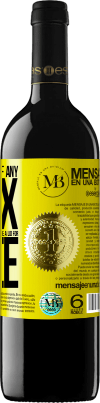 «To any person of any SEX with each glass of this wine we give a lid for FREE» RED Edition MBE Reserve