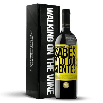 «Tu peor batalla es entre lo que sabes y lo que sientes» Edición RED MBE Reserva