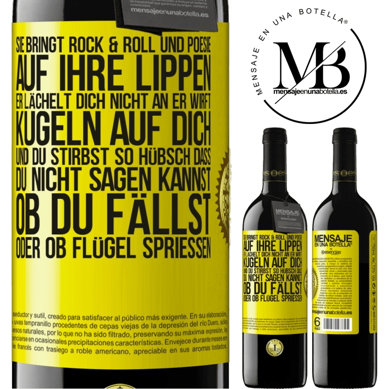 39,95 € Kostenloser Versand | Rotwein RED Ausgabe MBE Reserve Sie hat Rock & Roll in ihr und Poesie auf ihre Lippen. Sie lächelt dich nicht an, sie wirft Kugeln auf dich und du stirbst so sc Gelbes Etikett. Anpassbares Etikett Reserve 12 Monate Ernte 2016 Tempranillo