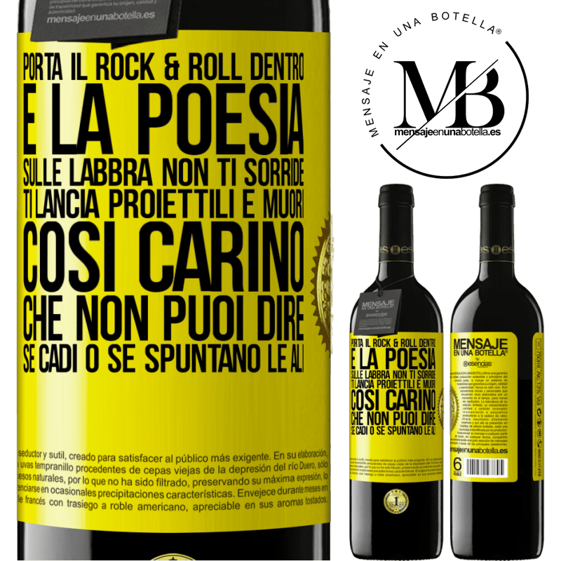 39,95 € Spedizione Gratuita | Vino rosso Edizione RED MBE Riserva Porta il Rock & Roll dentro e la poesia sulle labbra. Non ti sorride, ti lancia proiettili e muori così carino che non puoi Etichetta Gialla. Etichetta personalizzabile Riserva 12 Mesi Raccogliere 2014 Tempranillo