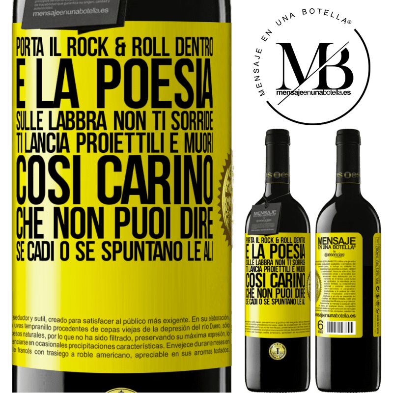 39,95 € Spedizione Gratuita | Vino rosso Edizione RED MBE Riserva Porta il Rock & Roll dentro e la poesia sulle labbra. Non ti sorride, ti lancia proiettili e muori così carino che non puoi Etichetta Gialla. Etichetta personalizzabile Riserva 12 Mesi Raccogliere 2016 Tempranillo