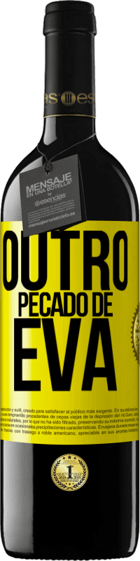 «Outro pecado de Eva» Edição RED MBE Reserva