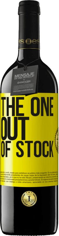 «The one out of stock» RED Ausgabe MBE Reserve