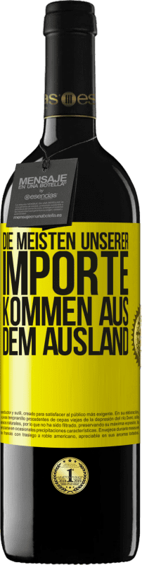 39,95 € Kostenloser Versand | Rotwein RED Ausgabe MBE Reserve Die meisten unserer Importe kommen aus dem Ausland Gelbes Etikett. Anpassbares Etikett Reserve 12 Monate Ernte 2014 Tempranillo