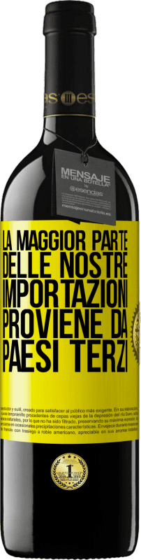 39,95 € | Vino rosso Edizione RED MBE Riserva La maggior parte delle nostre importazioni proviene da paesi terzi Etichetta Gialla. Etichetta personalizzabile Riserva 12 Mesi Raccogliere 2015 Tempranillo