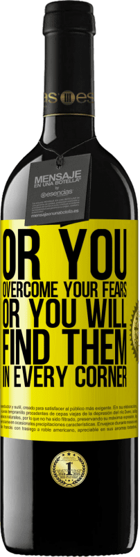 «Или вы преодолеваете свои страхи, или вы найдете их на каждом углу» Издание RED MBE Бронировать