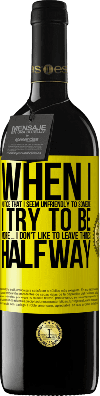 39,95 € 免费送货 | 红酒 RED版 MBE 预订 当我发现有人喜欢我时，我会尝试让他变得更糟……我不喜欢半途而废 黄色标签. 可自定义的标签 预订 12 个月 收成 2016 Tempranillo