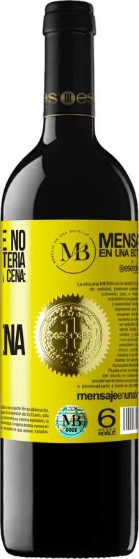 «Los kilos que no cogimos en la lotería, los cogeremos en la cena: Feliz Nochebuena» Edición RED MBE Reserva