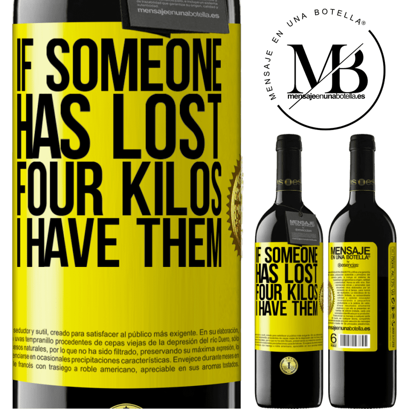 39,95 € Free Shipping | Red Wine RED Edition MBE Reserve If someone has lost four kilos. I have them Yellow Label. Customizable label Reserve 12 Months Harvest 2016 Tempranillo