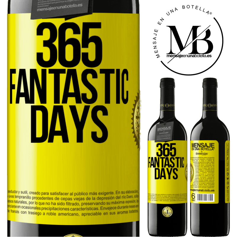 24,95 € Free Shipping | Red Wine RED Edition Crianza 6 Months 365 fantastic days Yellow Label. Customizable label Aging in oak barrels 6 Months Harvest 2019 Tempranillo