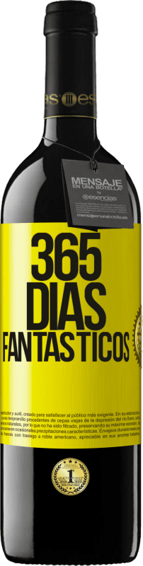 39,95 € | Vino Tinto Edición RED MBE Reserva 365 días fantásticos Etiqueta Amarilla. Etiqueta personalizable Reserva 12 Meses Cosecha 2014 Tempranillo