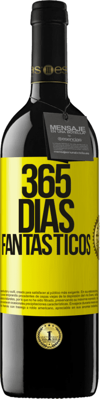 39,95 € | Vino Tinto Edición RED MBE Reserva 365 días fantásticos Etiqueta Amarilla. Etiqueta personalizable Reserva 12 Meses Cosecha 2016 Tempranillo