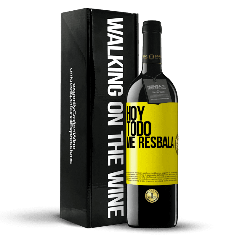 39,95 € Envío gratis | Vino Tinto Edición RED MBE Reserva Hoy todo me resbala Etiqueta Amarilla. Etiqueta personalizable Reserva 12 Meses Cosecha 2015 Tempranillo