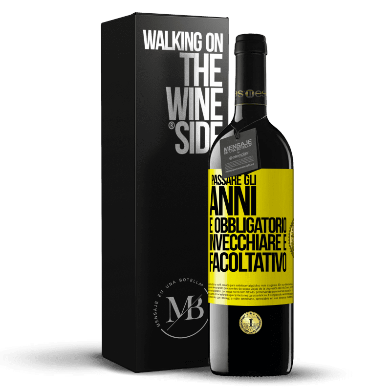 39,95 € Spedizione Gratuita | Vino rosso Edizione RED MBE Riserva Passare gli anni è obbligatorio, invecchiare è facoltativo Etichetta Gialla. Etichetta personalizzabile Riserva 12 Mesi Raccogliere 2015 Tempranillo