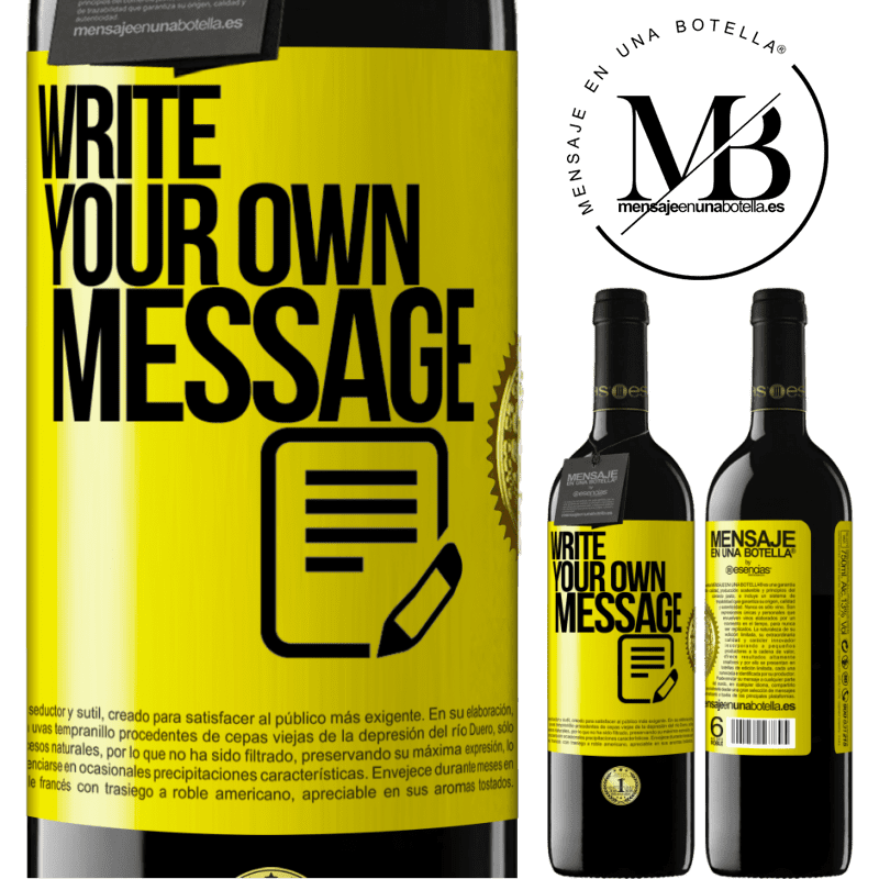 24,95 € Free Shipping | Red Wine RED Edition Crianza 6 Months Write your own message Yellow Label. Customizable label Aging in oak barrels 6 Months Harvest 2019 Tempranillo