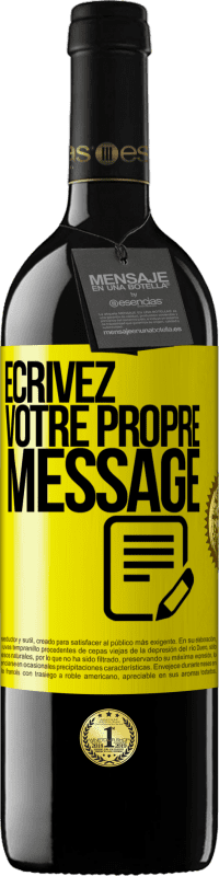 39,95 € | Vin rouge Édition RED MBE Réserve Écrivez votre propre message Étiquette Jaune. Étiquette personnalisable Réserve 12 Mois Récolte 2015 Tempranillo