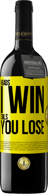 39,95 € 免费送货 | 红酒 RED版 MBE 预订 我赢的头，你输的头 黄色标签. 可自定义的标签 预订 12 个月 收成 2016 Tempranillo
