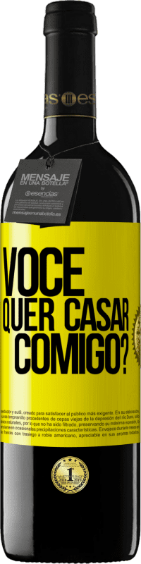 39,95 € Envio grátis | Vinho tinto Edição RED MBE Reserva Você quer casar comigo? Etiqueta Amarela. Etiqueta personalizável Reserva 12 Meses Colheita 2016 Tempranillo