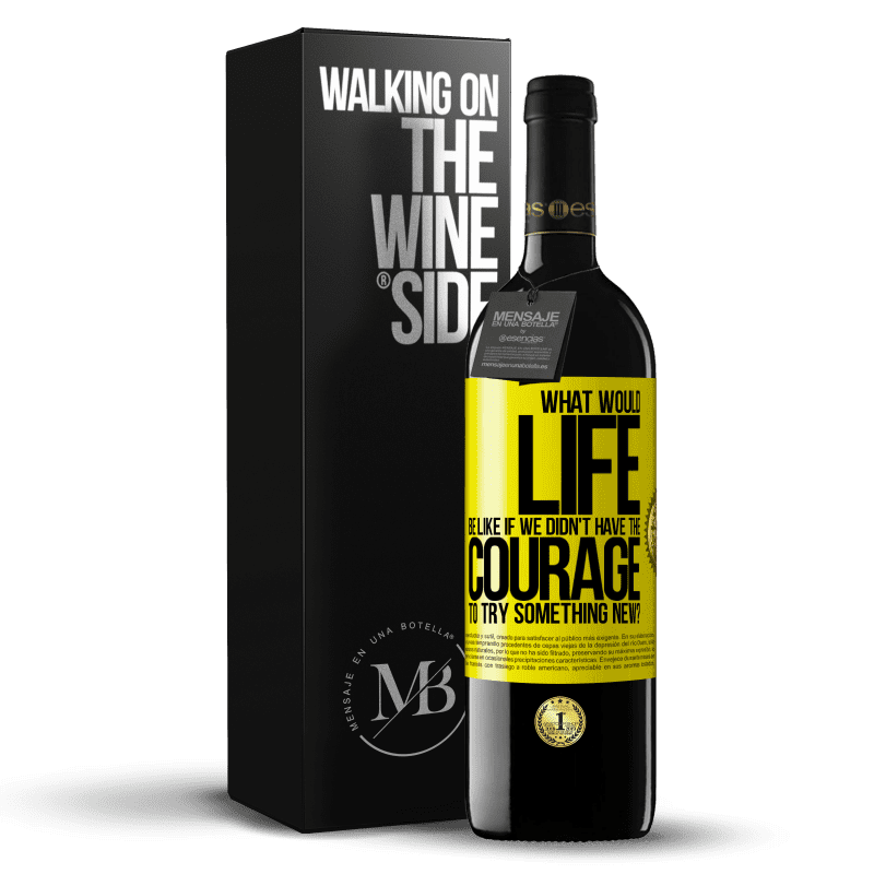 39,95 € Free Shipping | Red Wine RED Edition MBE Reserve What would life be like if we didn't have the courage to try something new? Yellow Label. Customizable label Reserve 12 Months Harvest 2014 Tempranillo