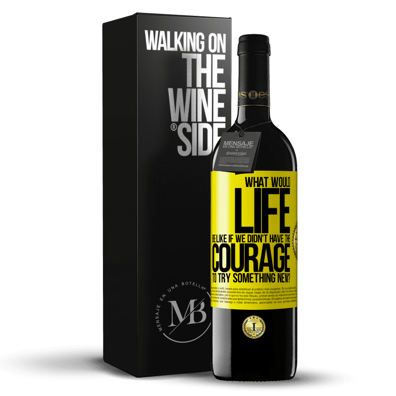 39,95 € Free Shipping | Red Wine RED Edition MBE Reserve What would life be like if we didn't have the courage to try something new? Yellow Label. Customizable label Reserve 12 Months Harvest 2016 Tempranillo