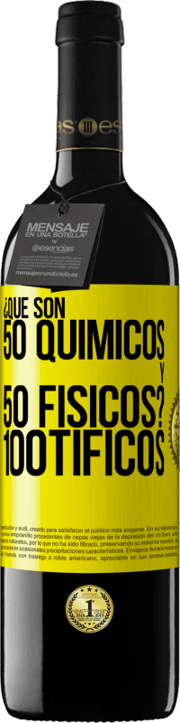 «¿Qué son 50 químicos y 50 físicos? 100tíficos» REDエディション MBE 予約する