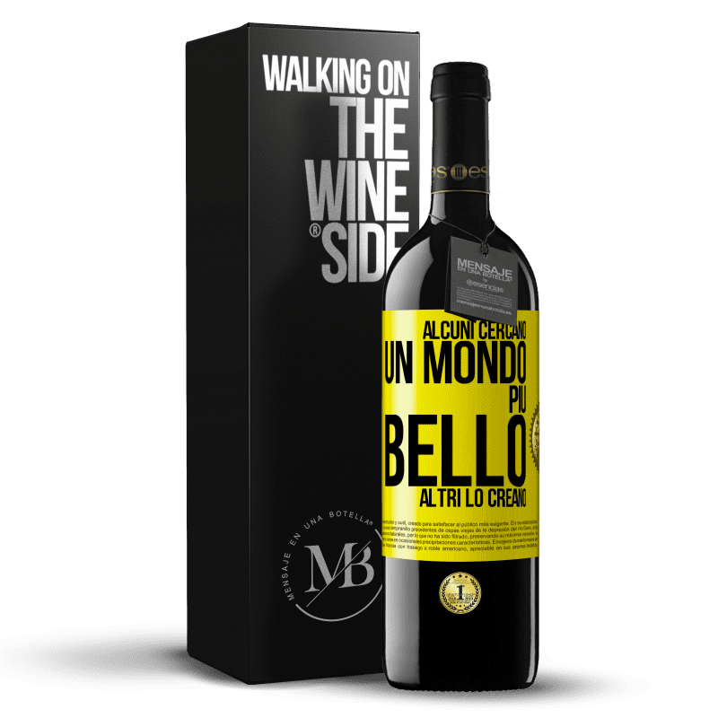 39,95 € Spedizione Gratuita | Vino rosso Edizione RED MBE Riserva Alcuni cercano un mondo più bello, altri lo creano Etichetta Gialla. Etichetta personalizzabile Riserva 12 Mesi Raccogliere 2015 Tempranillo