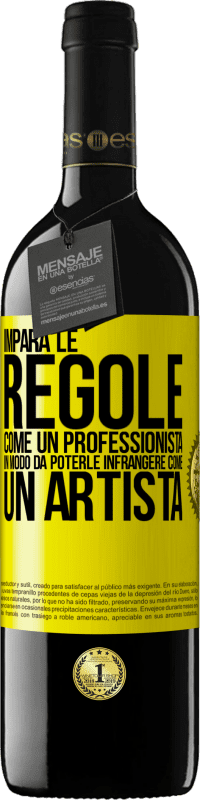 39,95 € Spedizione Gratuita | Vino rosso Edizione RED MBE Riserva Impara le regole come un professionista in modo da poterle infrangere come un artista Etichetta Gialla. Etichetta personalizzabile Riserva 12 Mesi Raccogliere 2016 Tempranillo